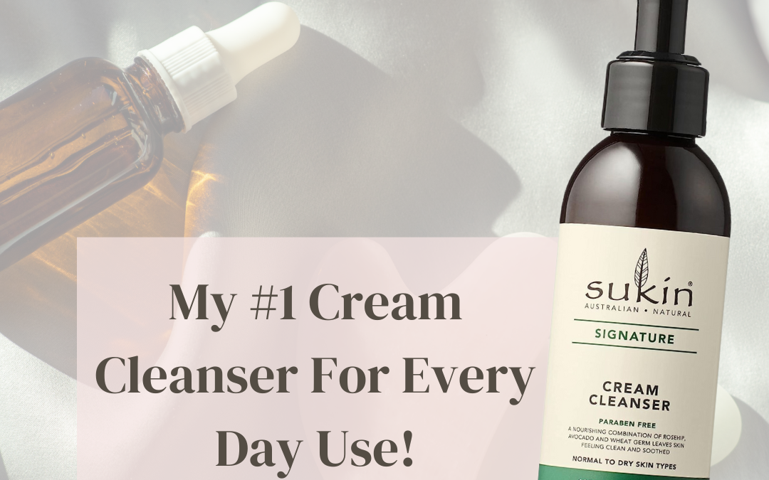 The Best and Most Affordable Daily Cream Cleanser and Make-up Remover That Hydrates Your Skin